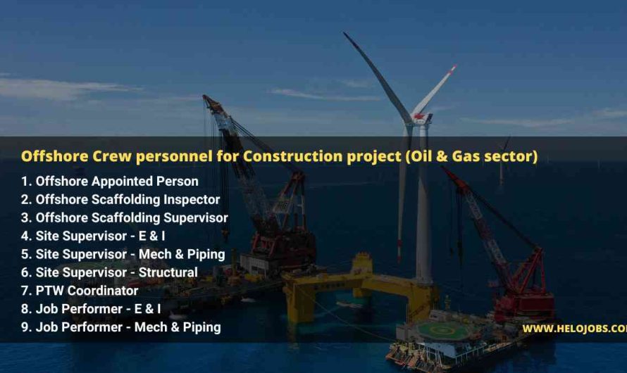 Offshore Crew personnel for Construction project (Oil & Gas sector)
